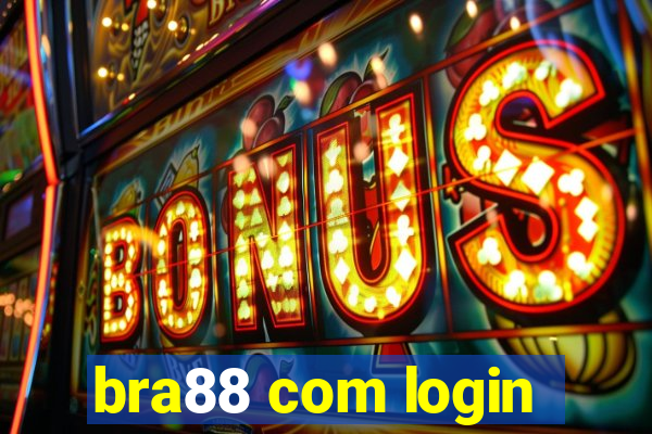 bra88 com login